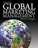 Global Marketing Management, Keegan, Warren J. and Alon, Ilan, 0136157394
