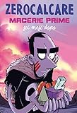 Macerie Prime - Sei Mesi Dopo (Italian Edition) by Zerocalcare