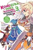 Image de Konosuba: God's Blessing on This Wonderful World!, Vol. 3 (light novel): You're Being Summoned, Darkness (Konosuba (light novel))