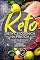 Livro Keto: Dieta Cetogênica Na Prática: Mais de 60 Receitas Da Dieta Keto - Queime A Gordura Do Corpo E Perca Peso Rápido!