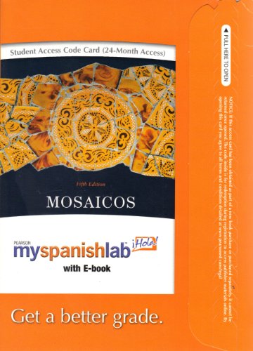 MySpanishLab with Pearson eText -- Access Card -- for Mosaicos: Spanish as a World Language (multi semester access) (5th