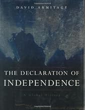 The Declaration of Independence: A Global History