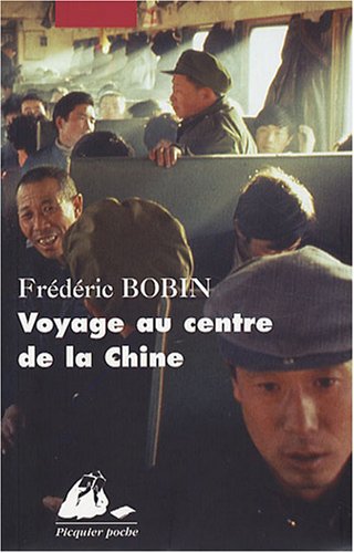 Voyage au centre de la Chine