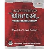 Mastering Unreal Technology: The Art of Level Design (Book + CD)