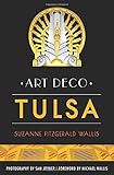 Art Deco Tulsa (Landmarks) by