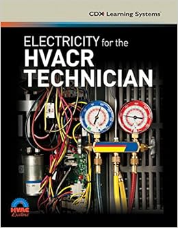 Electricity for the HVACR Technician