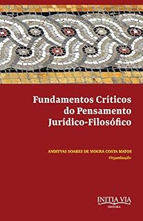 Livro Fundamentos Críticos do Pensamento Jurídico-Filosófico