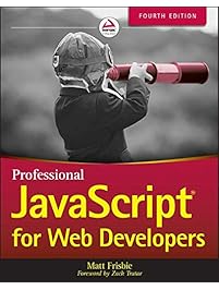 Professional JavaScript for Web Developers