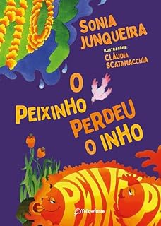 Livro O peixinho perdeu o inho