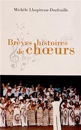 Brèves histoires de choeurs