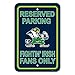 NCAA Official National Collegiate Athletic Association Fan Shop Authentic Parking Sign (Notre Dame Fighting Irish)