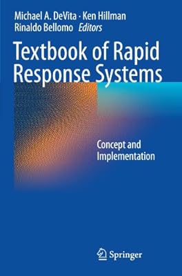 Textbook of Rapid Response Systems: Concept and Implementation