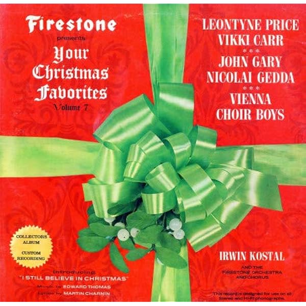 Irwin Kostal Leontyne Price Vikki Carr John Gary Nicolai Gedda The Vienna Choir Boys Firestone Orchestra And Chorus Firestone Presents Your Favorite Christmas Music Series Firestone Presents Your Christmas Favorites Vol