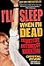 I'll Sleep When I'm Dead: The Dirty Life and Times of Warren Zevon by