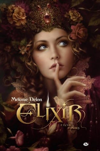 Download Élixir, tome 2 : Éclat d'ombres PDF