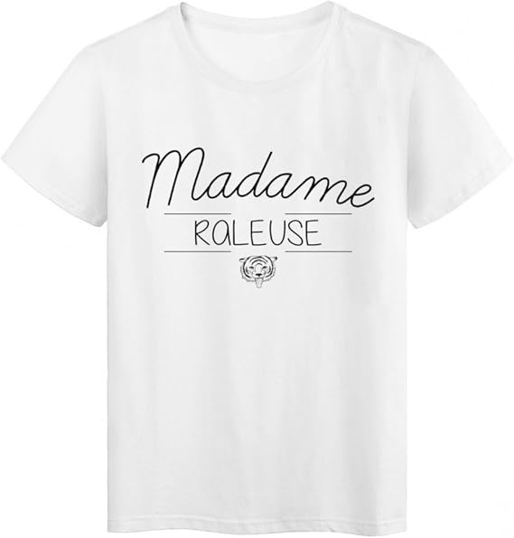 Téléchargement gratuit Images T Shirt Imprime Humour Design Madame Raleuse Ref 2201 Amazon Fr dernière par