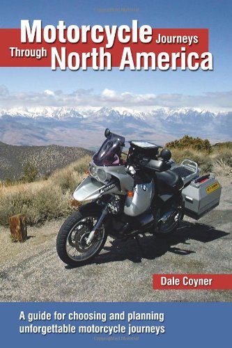 Motorcycle Journeys Through North America (Best Motorcycle In Canada)