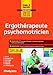 Ergothérapeute psychomotricien (Concours Paramédicaux) (French Edition) by