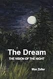 The Dream: The Vision of the Night by 