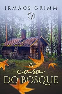 Livro A Casa do Bosque