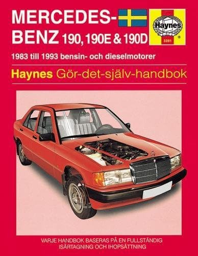 Mercedes-Benz 190, 190E & 190D (83 - 93) (Swedish Edition) Hardcover – Import, February 24, 1998