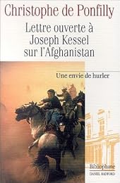 Lettre ouverte à Joseph Kessel sur l'Afghanistan