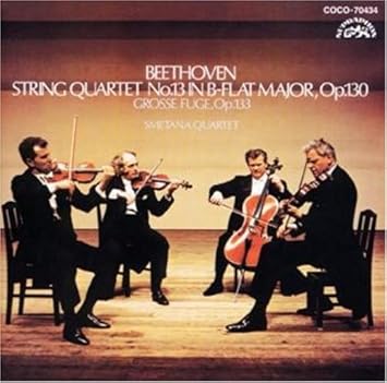 Amazon ベートーヴェン 弦楽四重奏曲第13番 スメタナ四重奏団 ベートーヴェン スメタナ四重奏団 室内楽 器楽曲 音楽