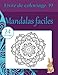 Livre de coloriage mandalas faciles: 24 coloriages (Volume 19) (French Edition) by Louis Lapin