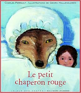 Amazon Fr Le Petit Chaperon Rouge Perrault Charles Hallensleben Georg Livres Amazon Fr Le Petit Chaperon Rouge Perrault Charles Hallensleben Georg Livres