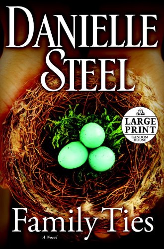 Family Ties: A Novel (Random House Large Print)