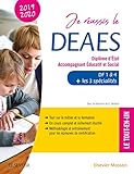 Je réussis le DEAES - Diplôme d'État Accompagnant Éducatif et Social - 2019-2020: DF 1 à DF 4 + Les 3 spécialités. Le tout-en-un (Hors collection) (French Edition) by 