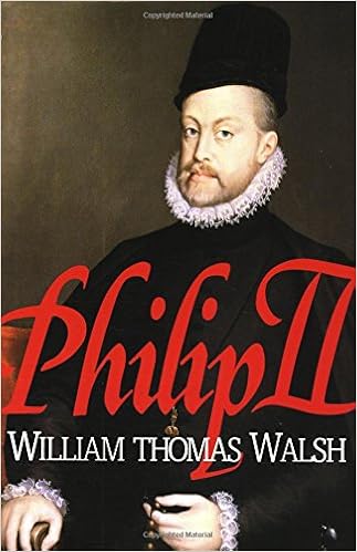 Philip II: (1527-1598): Walsh, William Thomas: 9780895553270: Amazon.com:  Books