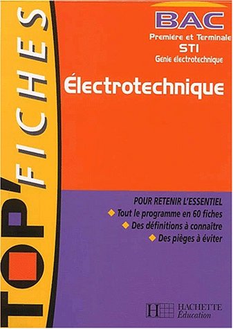 Électrotechnique, bac première et terminale STI