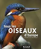Tous les oiseaux d'Europe (French Edition) by 