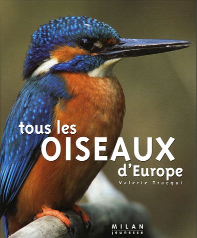 Tous les oiseaux d'Europe (French Edition) by (Album)