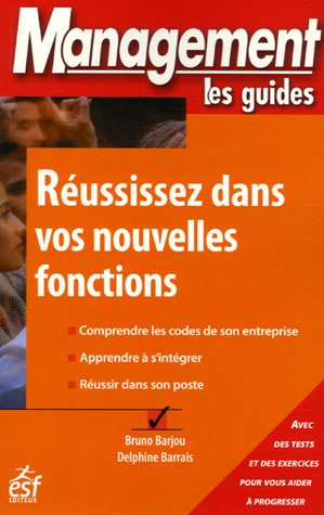 Réussissez dans vos nouvelles fonctions