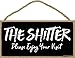 Honey Dew Gifts Inappropriate Funny The Shitter Please Enjoy Your Visit 10 inch by 5 inch Hanging Wall Art, Decorative Wood Sign Home Bathroom Decor, 75442