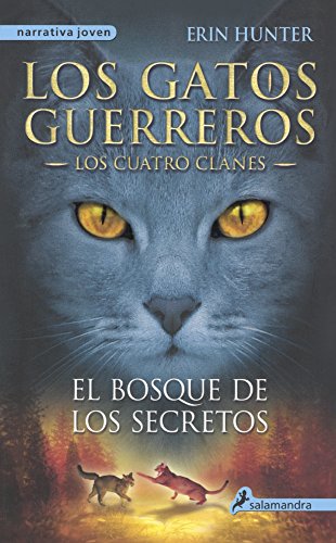 El Bosque De Los Secretos (Forest Of Secrets) (Turtleback School & Library Binding Edition) (Spanish Edition)