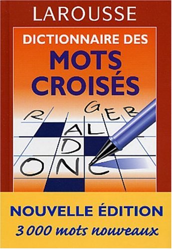 Dictionnaire des mots croisés by Collectif