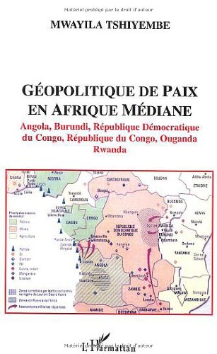 Géopolitique de paix en Afrique médiane