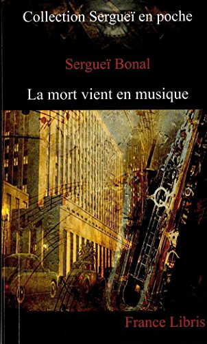 La  mort vient en musique