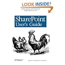 SharePoint User's Guide: Getting Started with SharePoint Collaboration Services