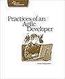Practices of an Agile Developer: Working in the Real World (Pragmatic Bookshelf)