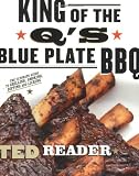 King of the Q's Blue Plate BBQ