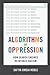 Algorithms of Oppression: How Search Engines Reinforce Racism - Book by Safiya Noble