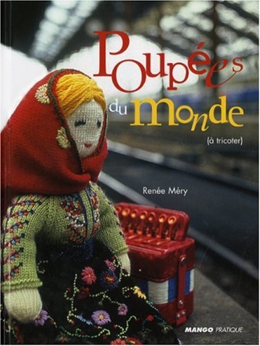 Poupées du monde (à tricoter)