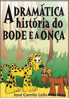 Livro A Dramática História do Bode e A Onça