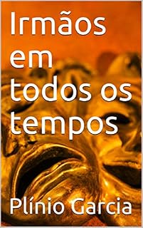 Livro Irmãos em todos os tempos