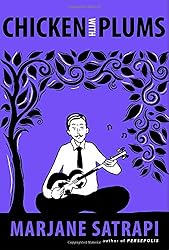 Chicken with Plums (Pantheon Graphic Novels)