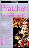 Image de Les Annales du disque-monde. Tome III. La Huitième Fille